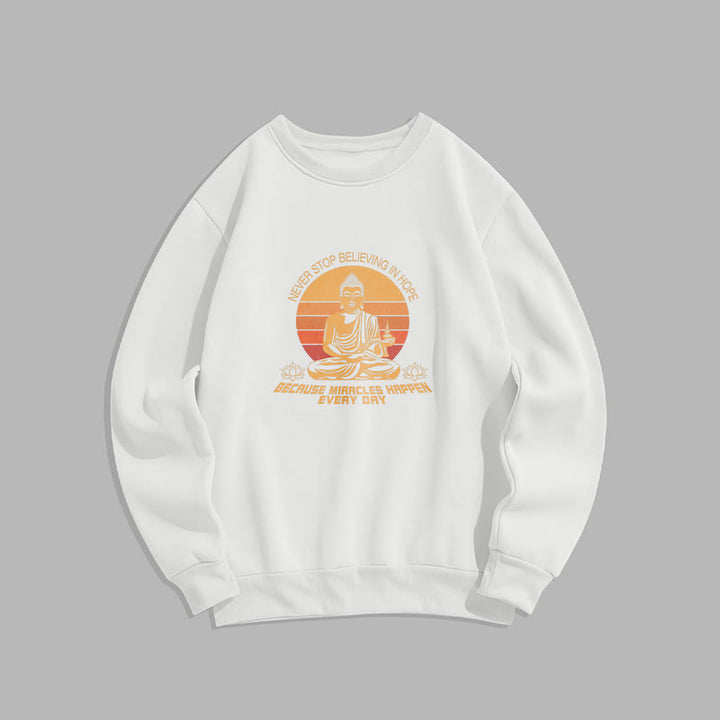 Sweat-shirt en polyester doublé polaire Buddha Stones Never Stop Believe In Hope