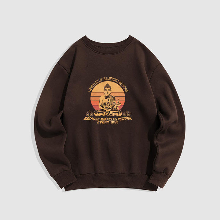 Sweat-shirt en polyester doublé polaire Buddha Stones Never Stop Believe In Hope