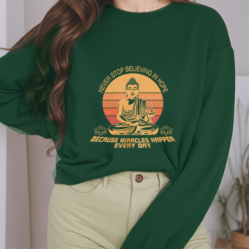 Sweat-shirt en polyester doublé polaire Buddha Stones Never Stop Believe In Hope