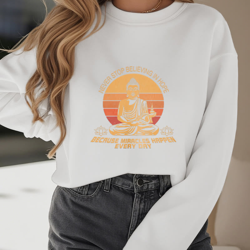 Sweat-shirt en polyester doublé polaire Buddha Stones Never Stop Believe In Hope