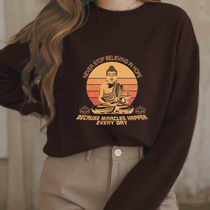 Sweat-shirt en polyester doublé polaire Buddha Stones Never Stop Believe In Hope