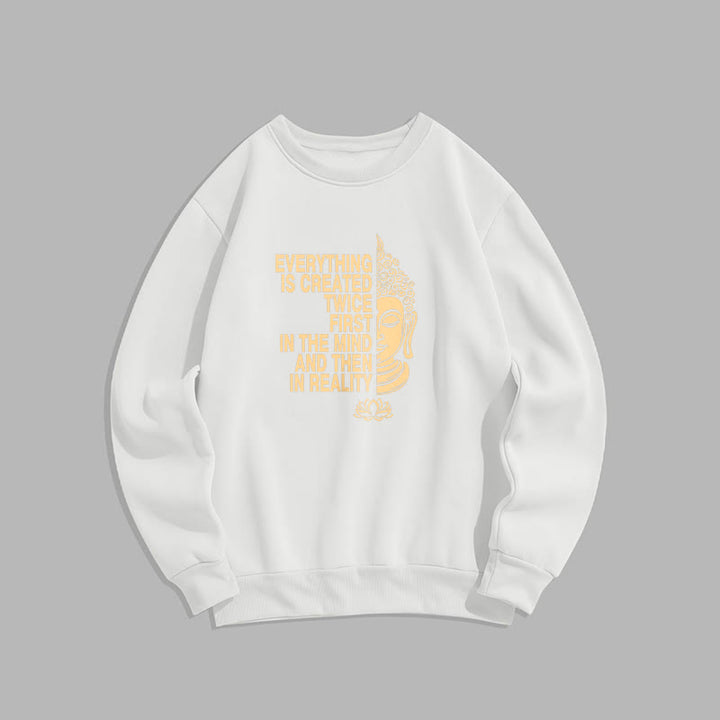 Sweat-shirt en polyester doublé polaire Buddha Stones Everything Is Created Twice