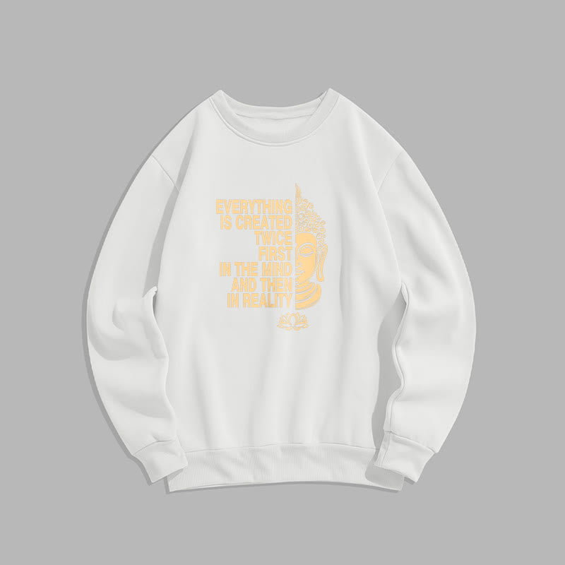 Sweat-shirt en polyester doublé polaire Buddha Stones Everything Is Created Twice