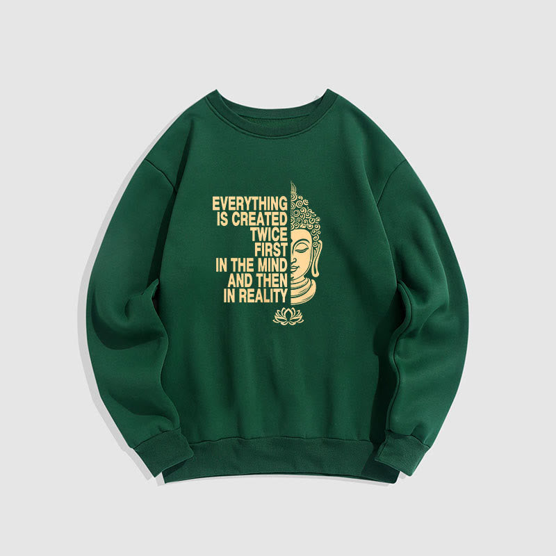Sweat-shirt en polyester doublé polaire Buddha Stones Everything Is Created Twice