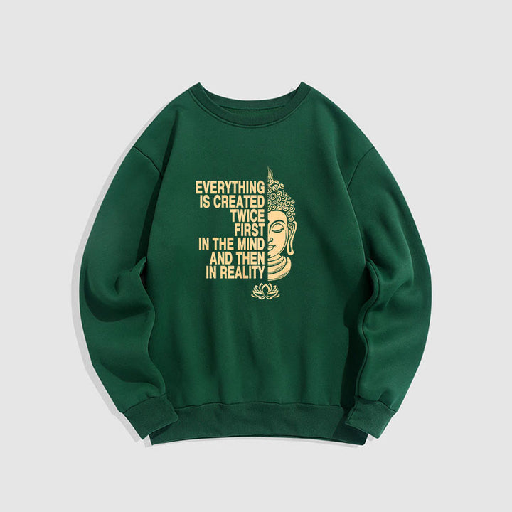 Sweat-shirt en polyester doublé polaire Buddha Stones Everything Is Created Twice