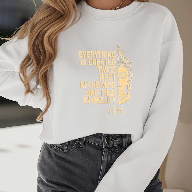 Sweat-shirt en polyester doublé polaire Buddha Stones Everything Is Created Twice