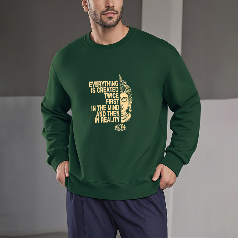 Sweat-shirt en polyester doublé polaire Buddha Stones Everything Is Created Twice