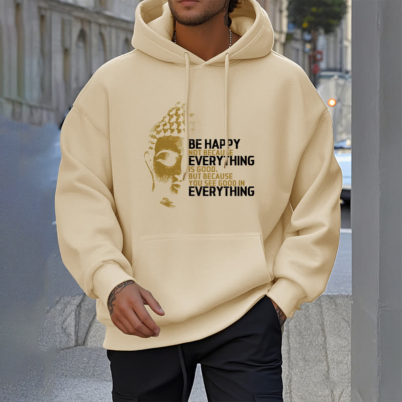 Sweat à capuche en polyester doublé polaire avec Buddha Stones que vous voyez de bon en toute chose