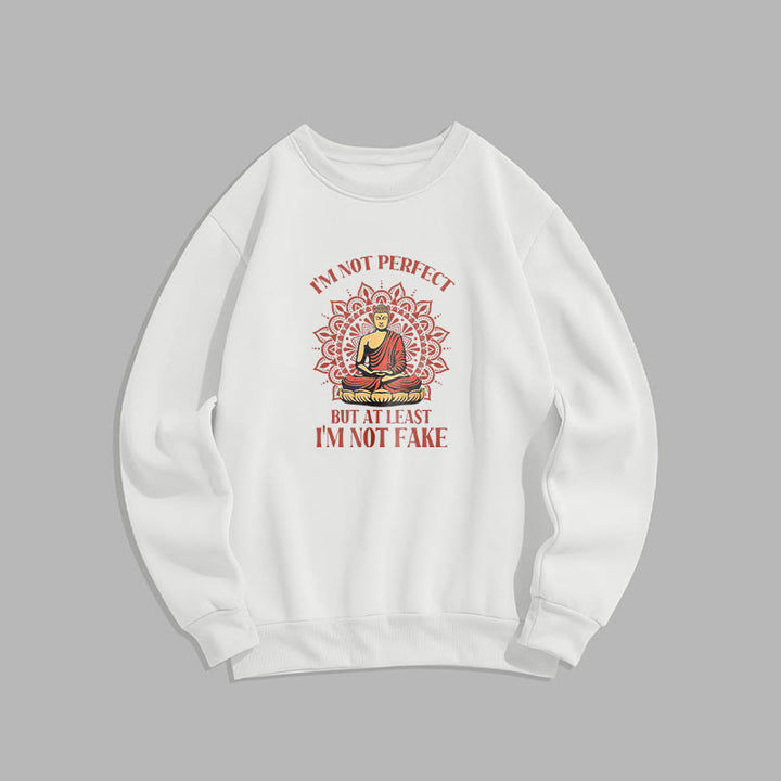 Sweat-shirt à col rond doublé polaire Buddha Stones I AM NOT PERFECT