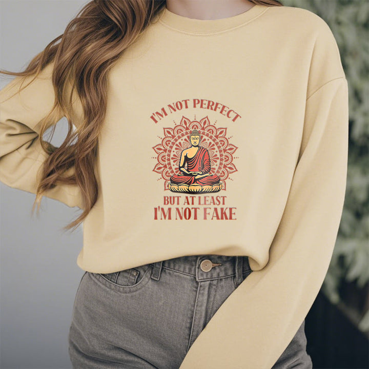 Sweat-shirt à col rond doublé polaire Buddha Stones I AM NOT PERFECT