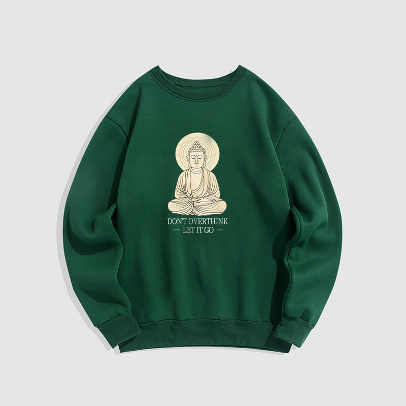 Sweat-shirt à col rond doublé polaire Buddha Stones DON'T OVERTHINK
