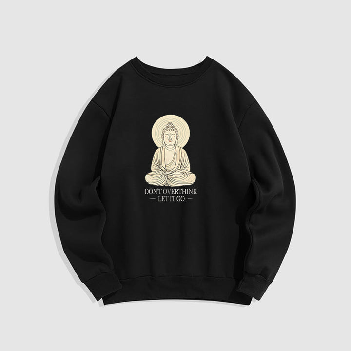 Sweat-shirt à col rond doublé polaire Buddha Stones DON'T OVERTHINK