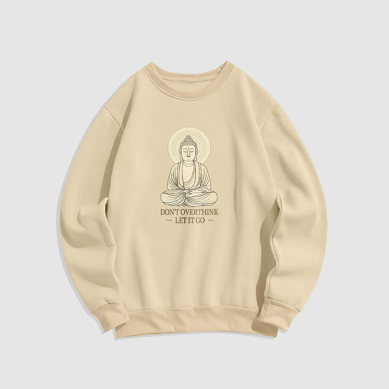 Sweat-shirt à col rond doublé polaire Buddha Stones DON'T OVERTHINK