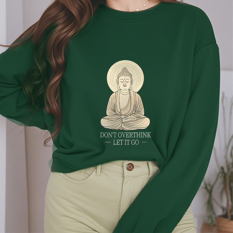 Sweat-shirt à col rond doublé polaire Buddha Stones DON'T OVERTHINK