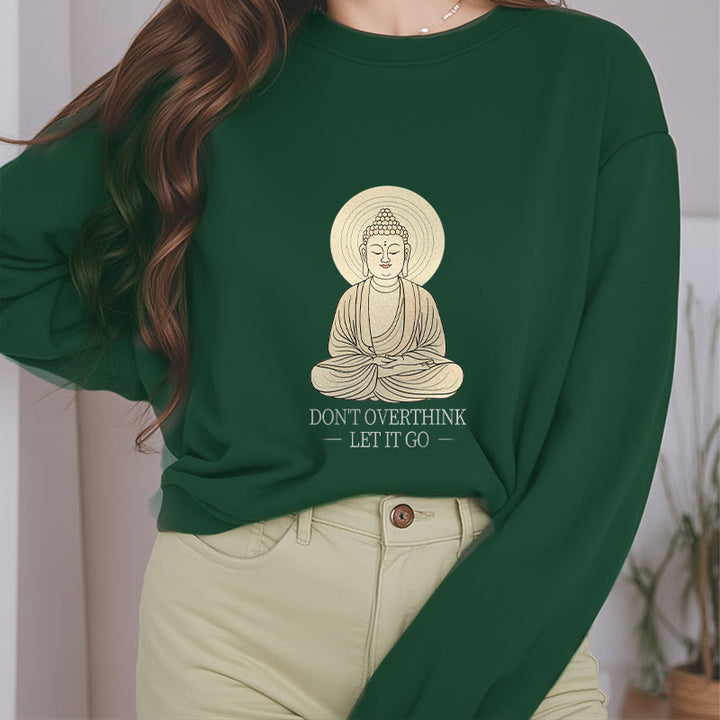Sweat-shirt à col rond doublé polaire Buddha Stones DON'T OVERTHINK