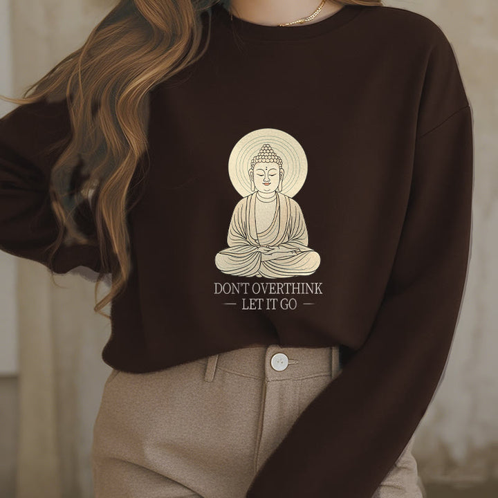 Sweat-shirt à col rond doublé polaire Buddha Stones DON'T OVERTHINK