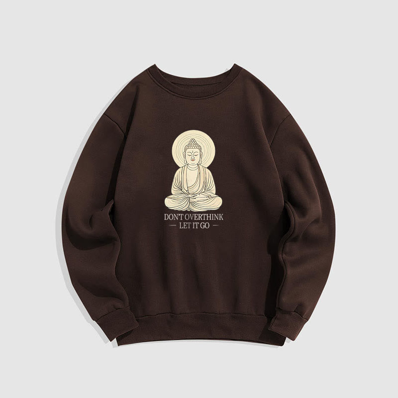 Sweat-shirt à col rond doublé polaire Buddha Stones DON'T OVERTHINK