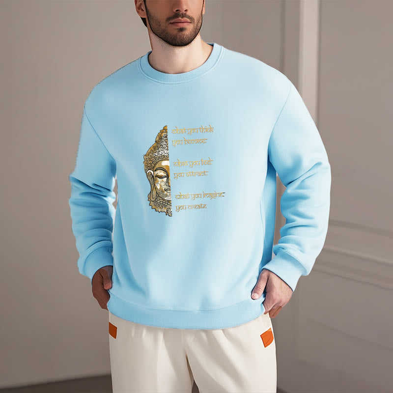 Sweat-shirt en polyester doublé polaire avec inscription « What You Think » de Buddha Stones