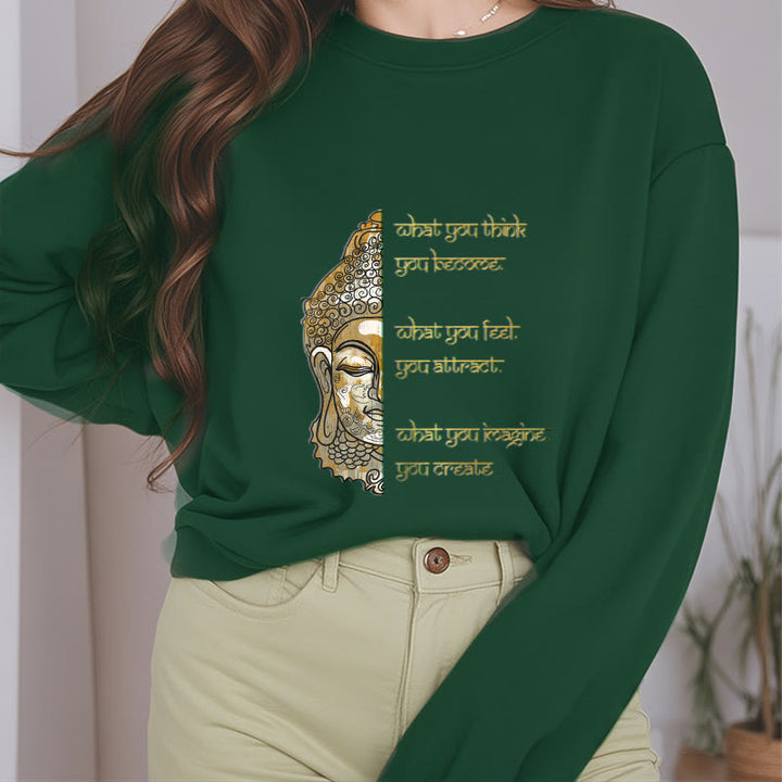 Sweat-shirt en polyester doublé polaire avec inscription « What You Think » de Buddha Stones