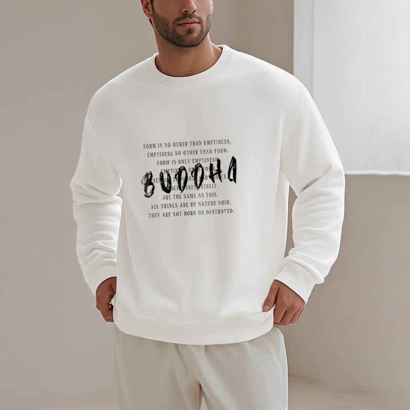 Sweat-shirt doublé polaire Buddha Stones LA FORME N'EST PAS AUTRE QUE LE VIDE