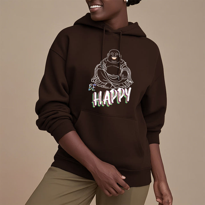 Sweat à capuche en polyester doublé polaire Buddha Stones rieur BE HAPPY