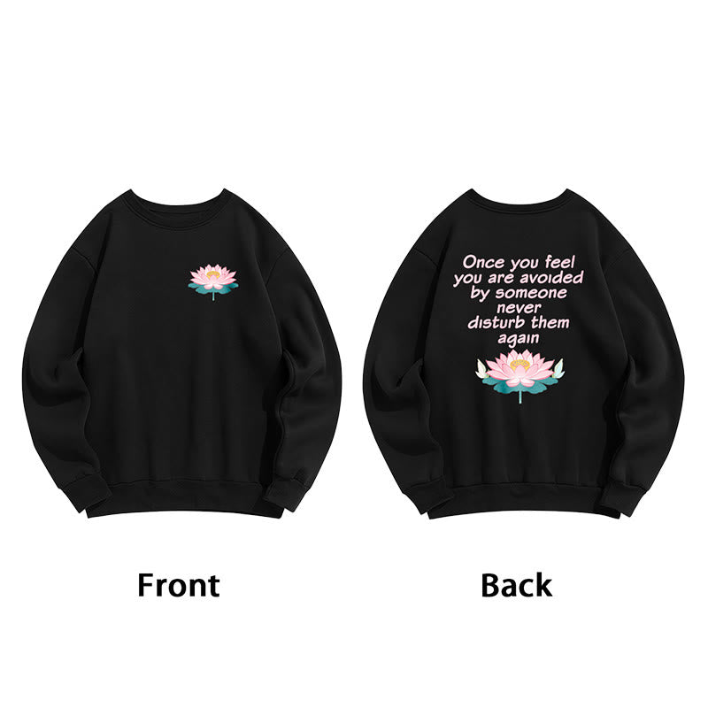 Sweat-shirt en polyester doublé polaire Buddha Stones Lotus Once You Feel You Are Avoided