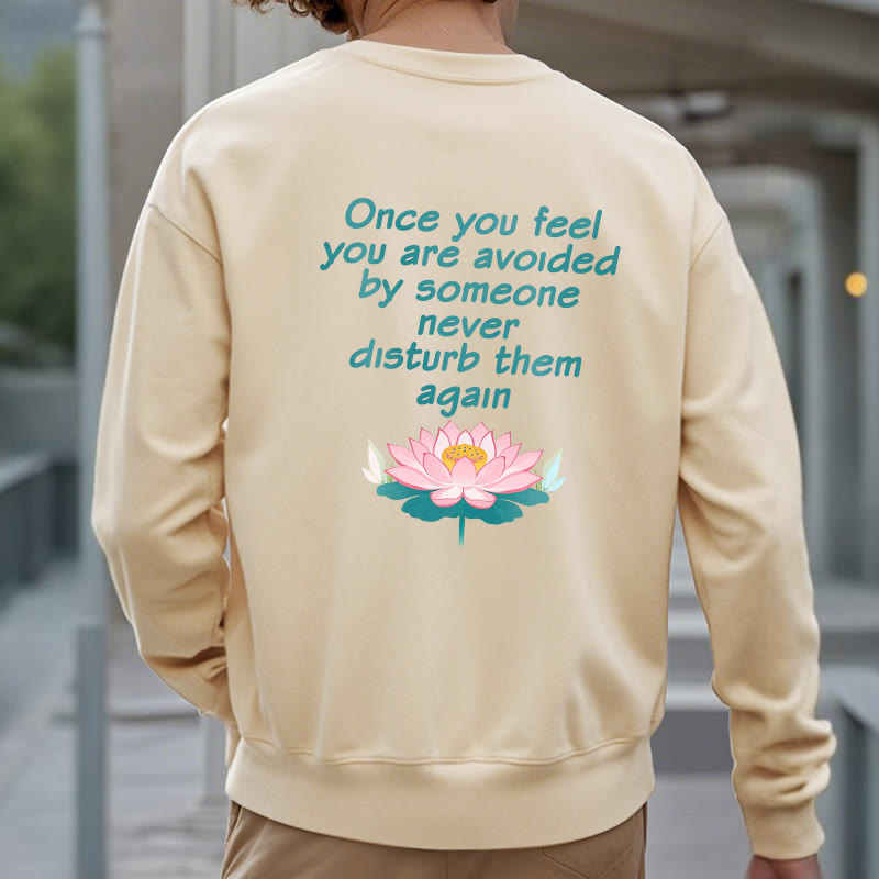 Sweat-shirt en polyester doublé polaire Buddha Stones Lotus Once You Feel You Are Avoided