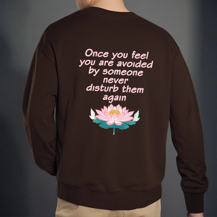 Sweat-shirt en polyester doublé polaire Buddha Stones Lotus Once You Feel You Are Avoided