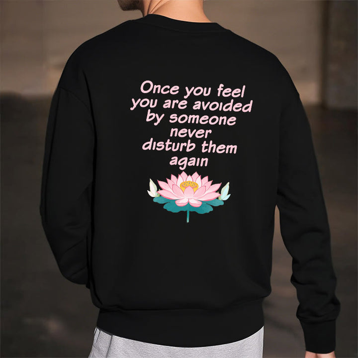 Sweat-shirt en polyester doublé polaire Buddha Stones Lotus Once You Feel You Are Avoided
