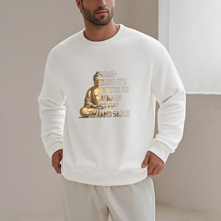 Buddha Stones Parfois, il vaut mieux rester silencieux et sourire Sweat-shirt doublé en polaire