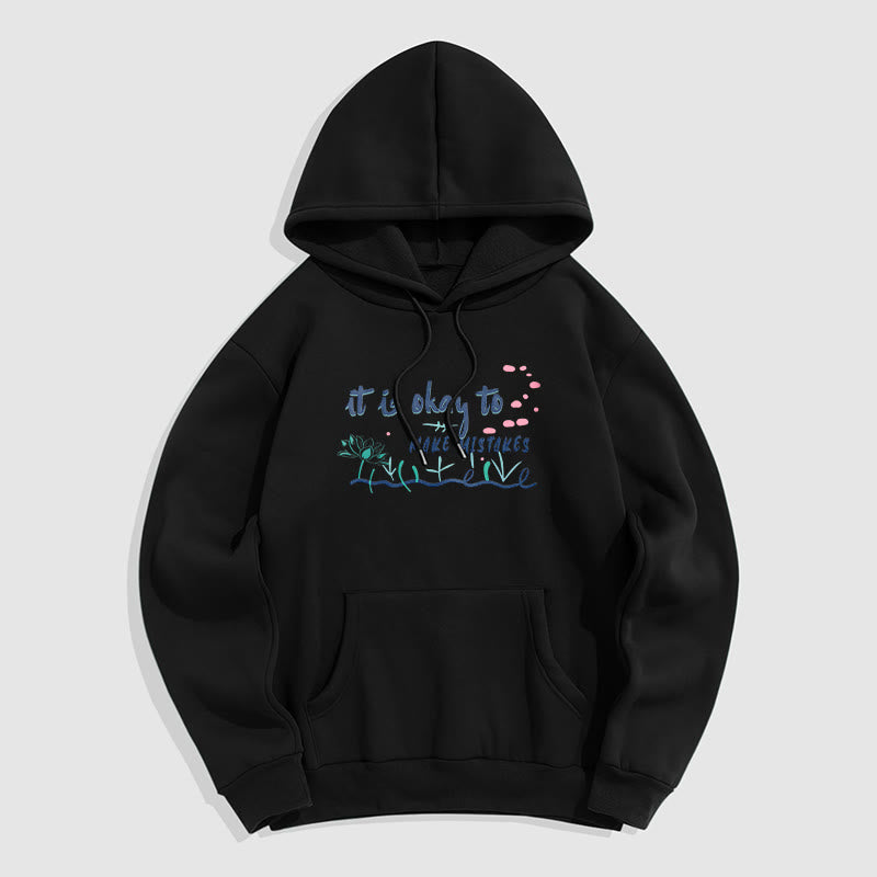 Sweat à capuche en polyester doublé polaire Buddha Stones It Is Okay To Make Mistakes