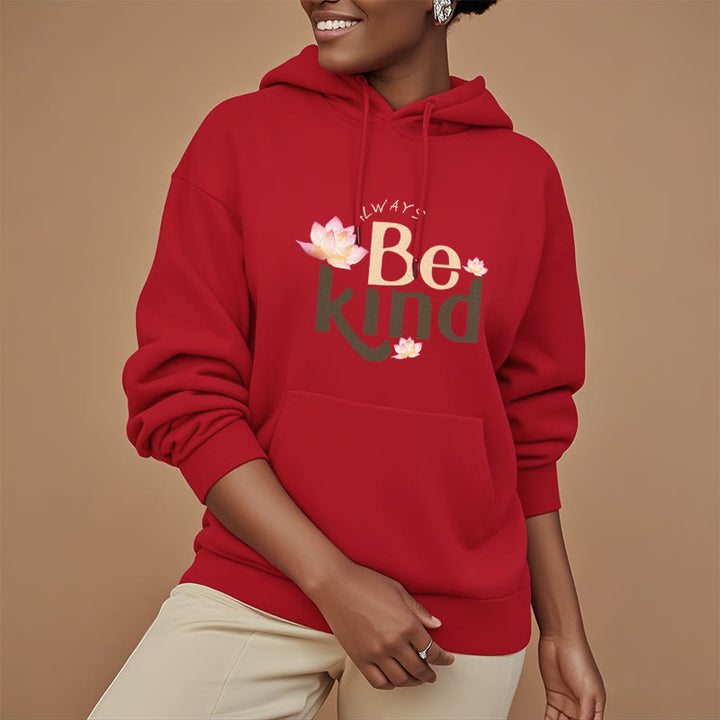 Sweat à capuche en polyester doublé polaire Buddha Stones Always Be Kind