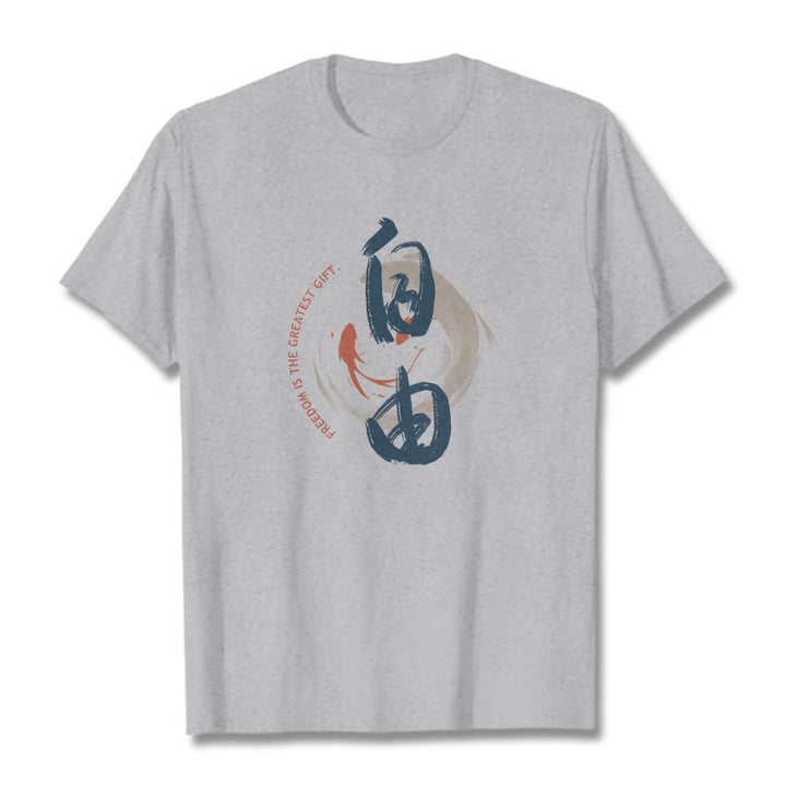 T-shirt Buddha Stones Ziyou La liberté est le plus beau cadeau