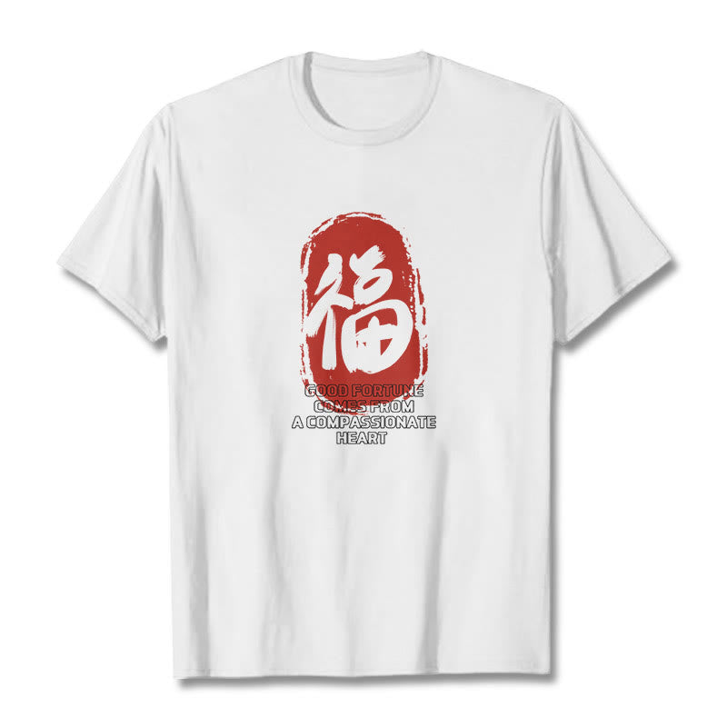 T-shirt Buddha Stones Fu La bonne fortune vient d'un cœur compatissant - image 1