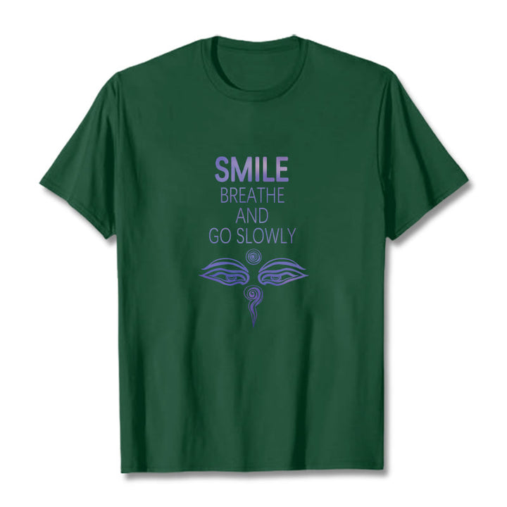 T-shirt pour les yeux avec les Buddha Stones, SOURIEZ, RESPIREZ ET ALLEZ LENTEMENT - image 15