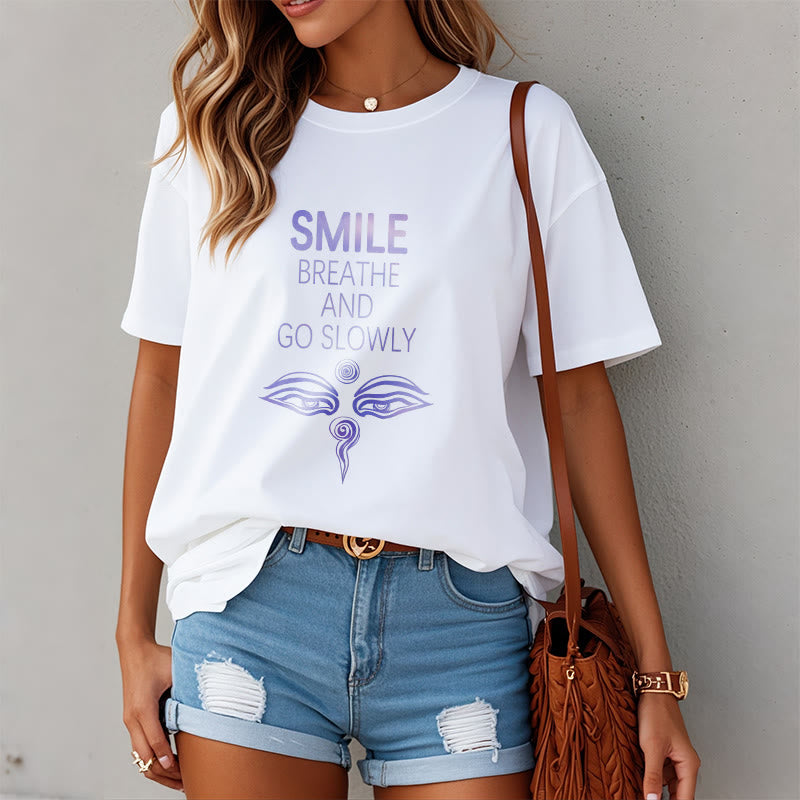 T-shirt pour les yeux avec les Buddha Stones, SOURIEZ, RESPIREZ ET ALLEZ LENTEMENT - image 2