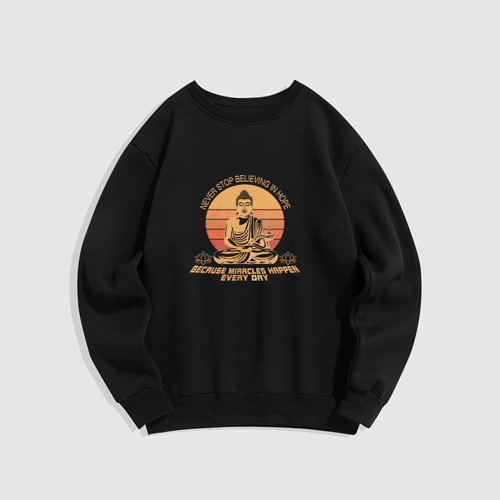 Sweat-shirt en polyester doublé polaire Buddha Stones Never Stop Believe In Hope