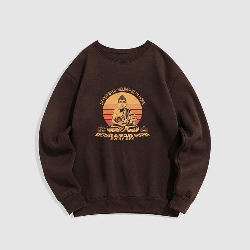 Sweat-shirt en polyester doublé polaire Buddha Stones Never Stop Believe In Hope