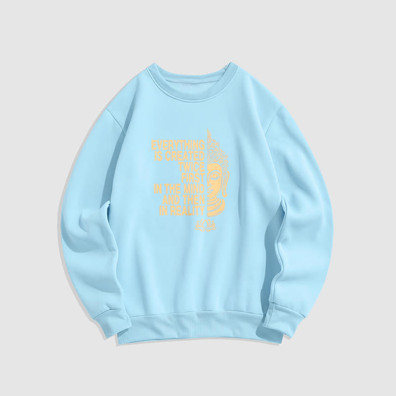 Sweat-shirt en polyester doublé polaire Buddha Stones Everything Is Created Twice
