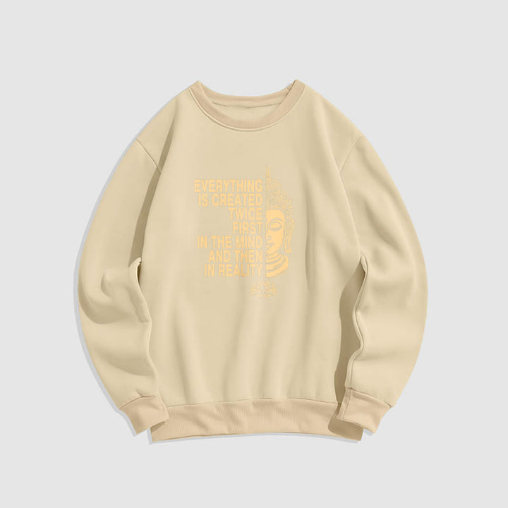 Sweat-shirt en polyester doublé polaire Buddha Stones Everything Is Created Twice