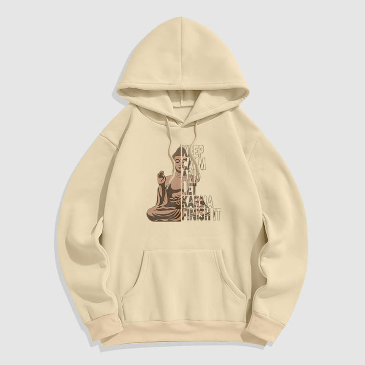 Les Buddha Stones restent calmes et laissent le karma le finir Sweat à capuche doublé en polaire polyester Bouddha