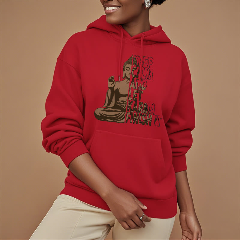 Les Buddha Stones restent calmes et laissent le karma le finir Sweat à capuche doublé en polaire polyester Bouddha