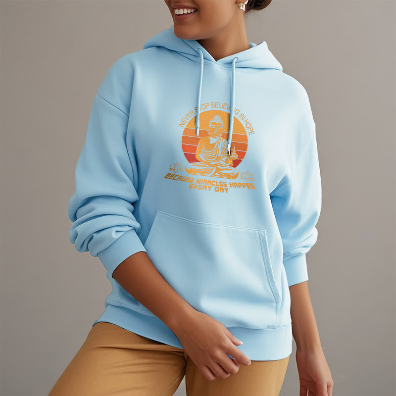 Les Buddha Stones ne cessent jamais de croire en l'espoir Bouddha Sweat à capuche doublé en polaire polyester