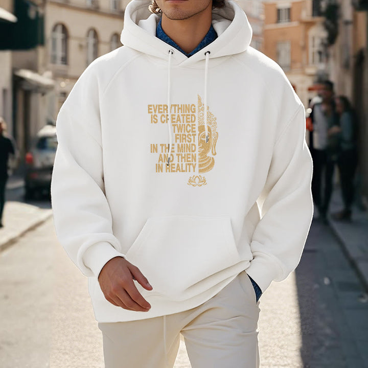 Buddha Stones Tout est créé deux fois D'abord dans l'esprit puis dans la réalité Bouddha Sweat à capuche doublé en polaire polyester