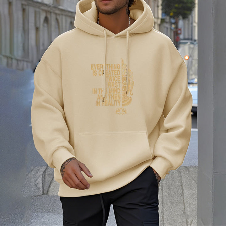Buddha Stones Tout est créé deux fois D'abord dans l'esprit puis dans la réalité Bouddha Sweat à capuche doublé en polaire polyester