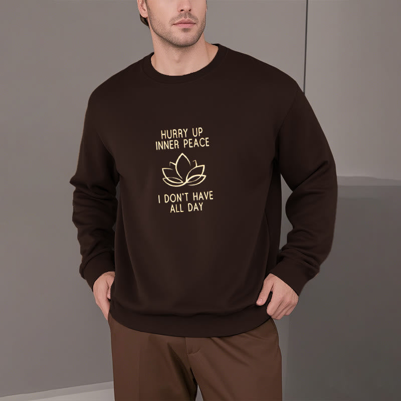 Sweat-shirt à col rond doublé polaire Buddha Stones HURRY UP INNER PEACE