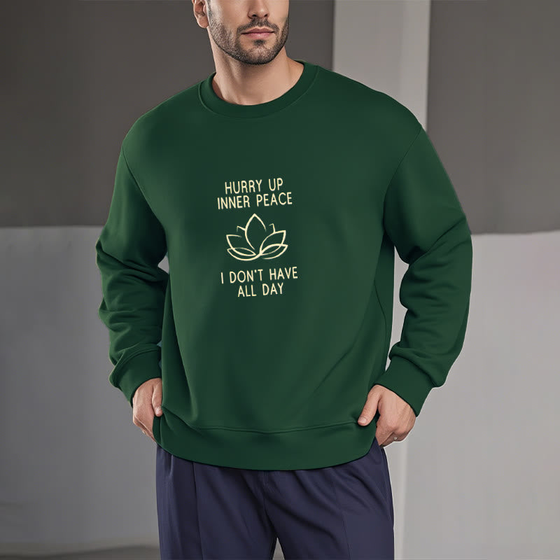 Sweat-shirt à col rond doublé polaire Buddha Stones HURRY UP INNER PEACE