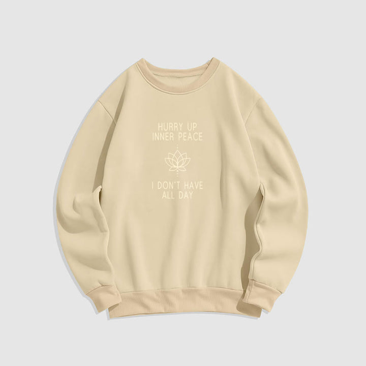 Sweat-shirt à col rond doublé polaire Buddha Stones HURRY UP INNER PEACE