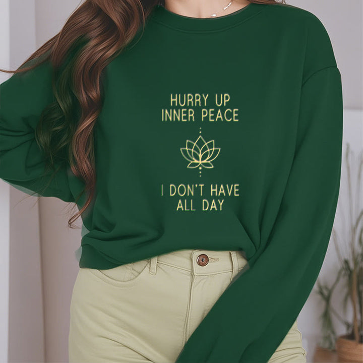 Sweat-shirt à col rond doublé polaire Buddha Stones HURRY UP INNER PEACE