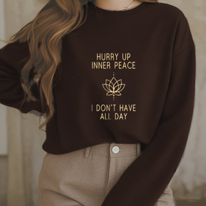Sweat-shirt à col rond doublé polaire Buddha Stones HURRY UP INNER PEACE